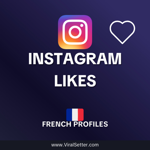 Instagram French likes (Real)