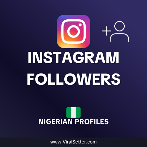 Instagram Nigerian followers (Real)