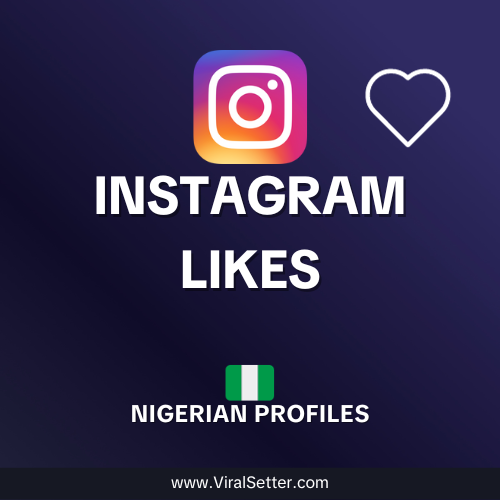 Instagram Nigerian likes (Real)